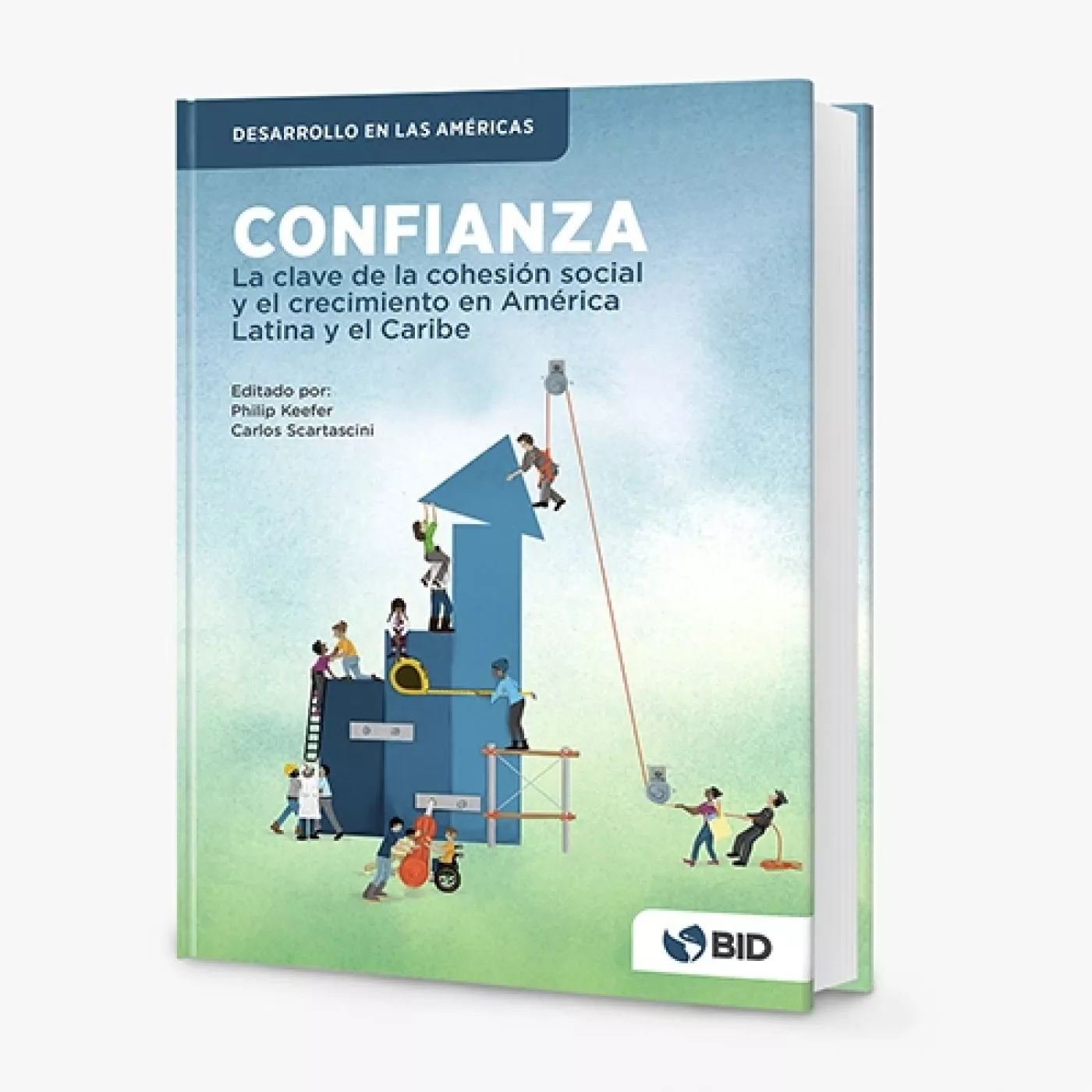 Portada del libro “Confianza: La clave de la cohesión social y el crecimiento en América Latina y el Caribe"