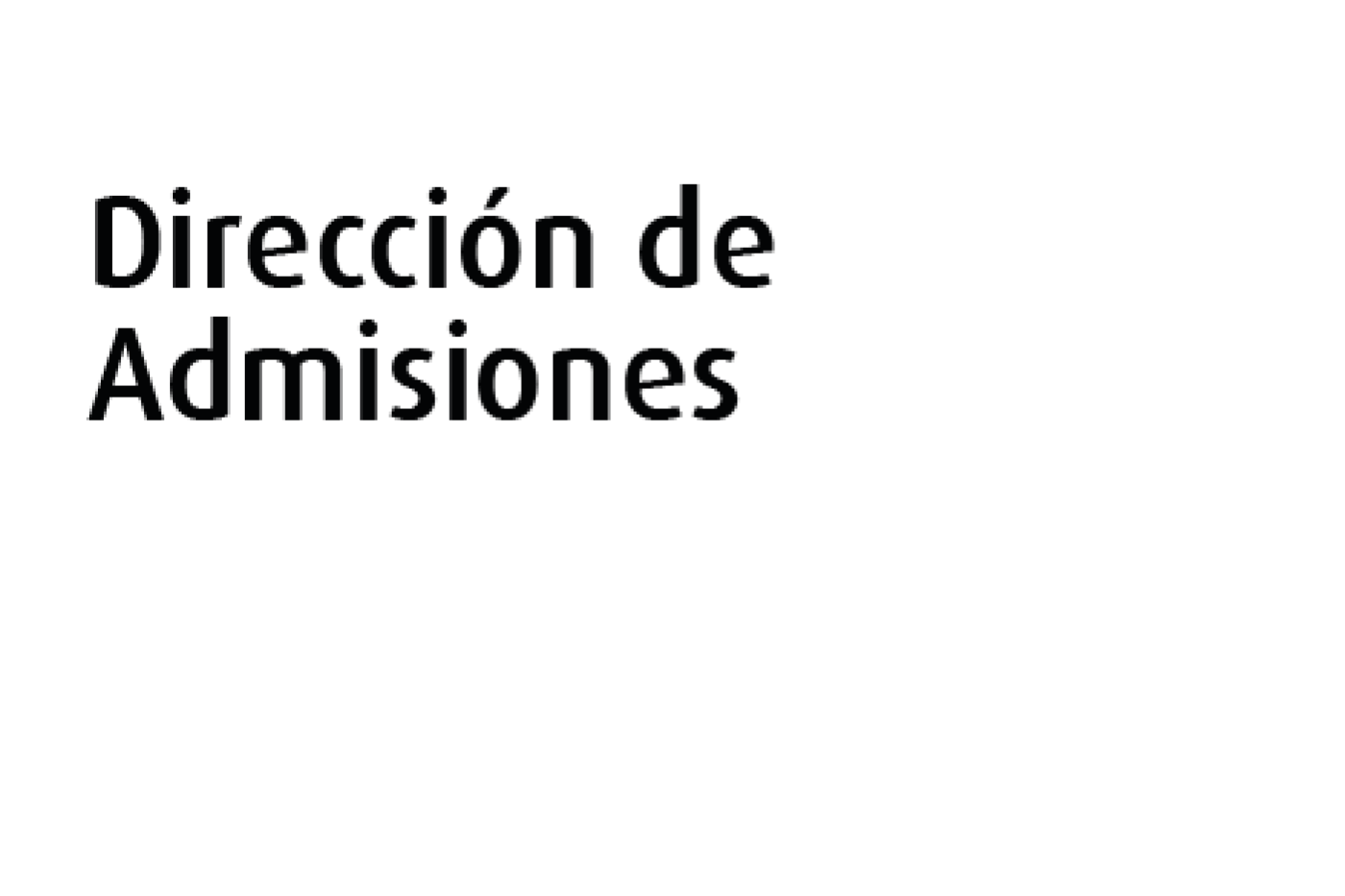 Dirección de admisiones