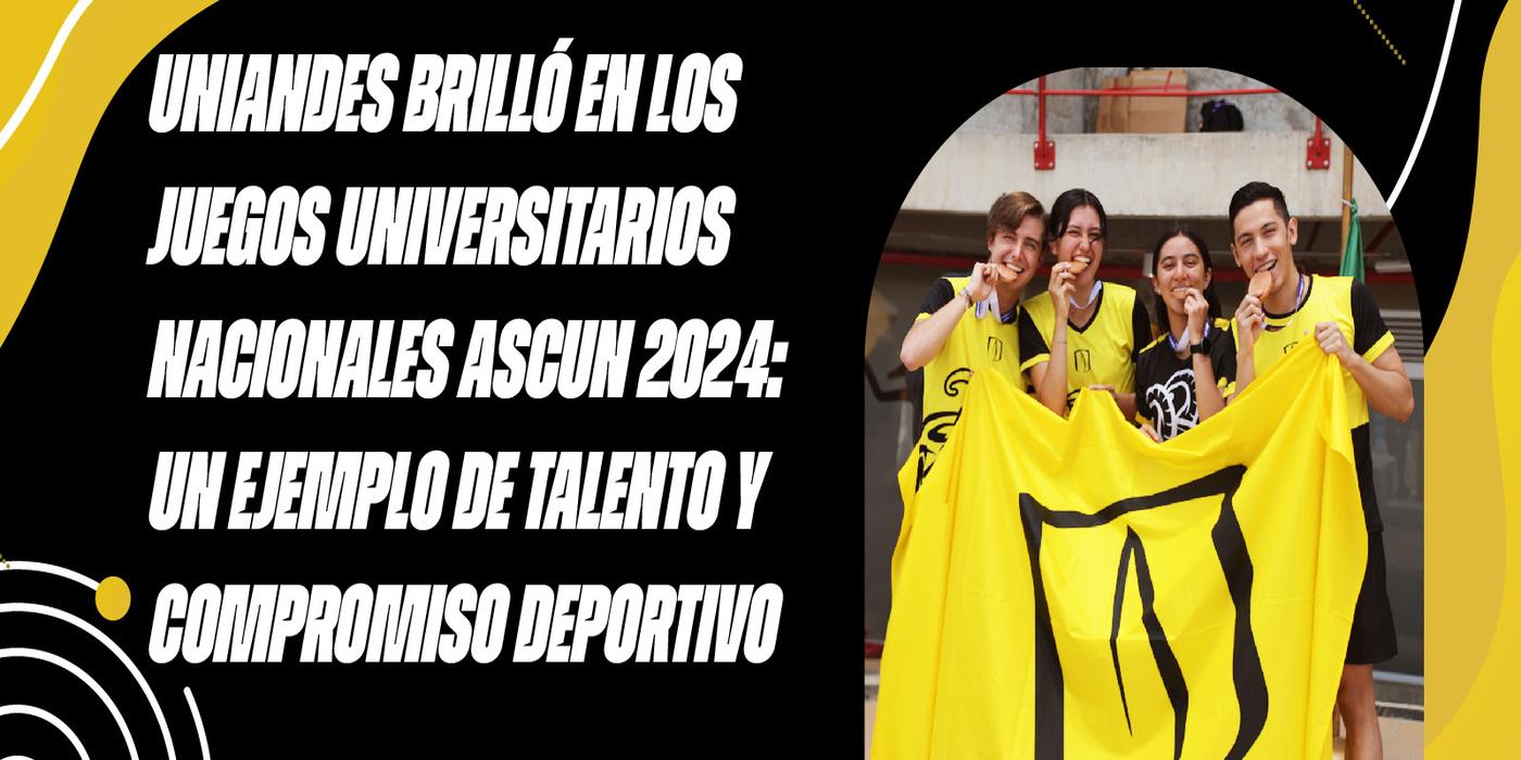 Participacion_Uniandes_ASCUN_2024.