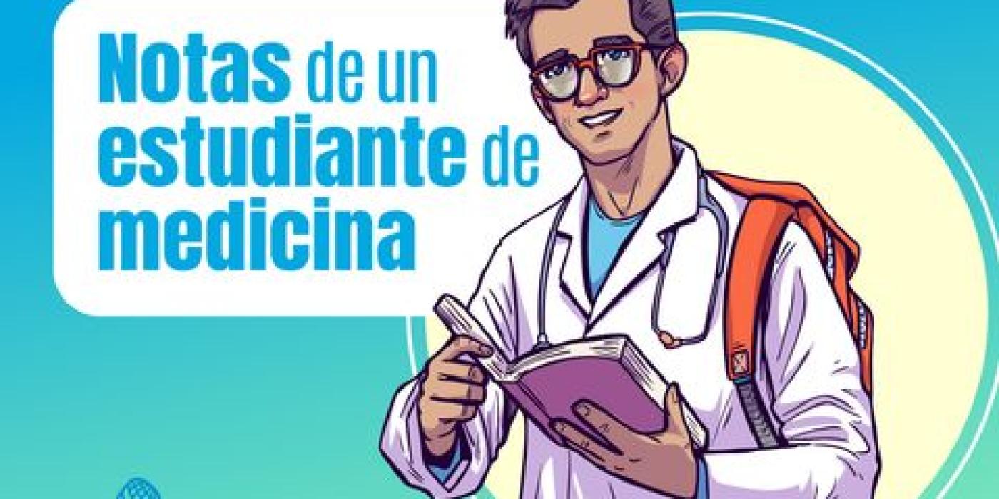 Notas de un estudiante de Medicina