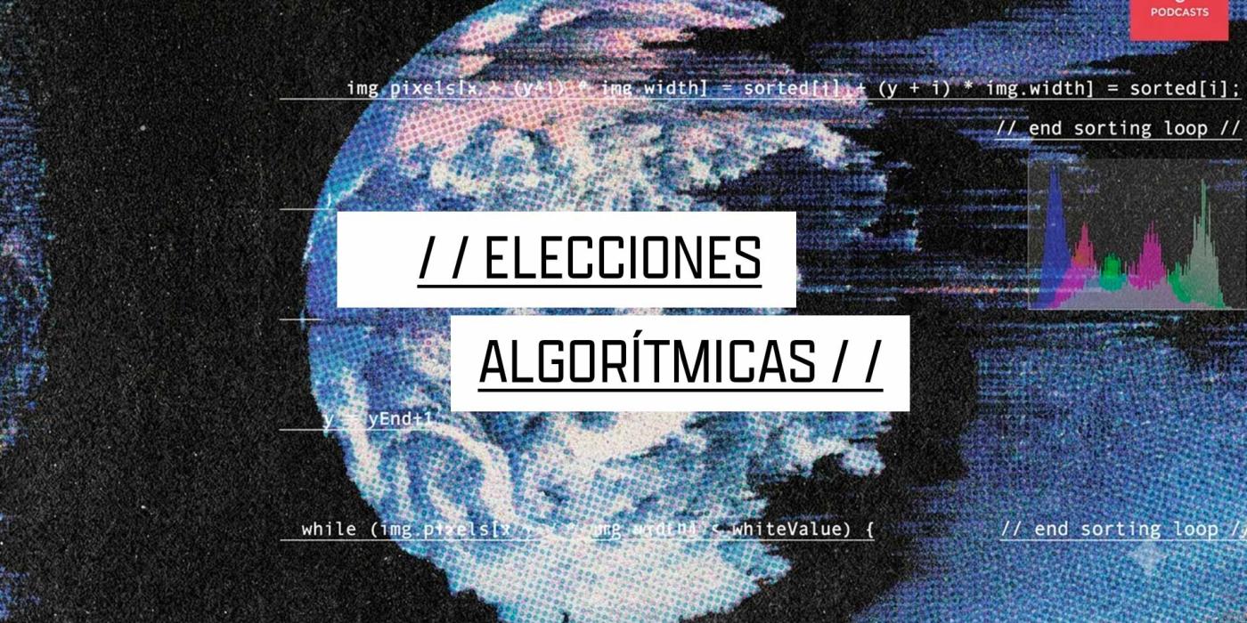 Elecciones algorítmicas