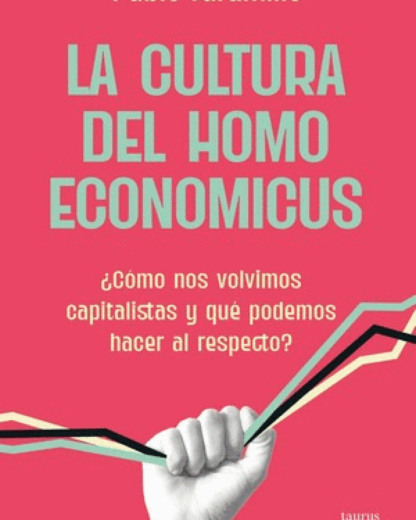 La cultura del homo económicus