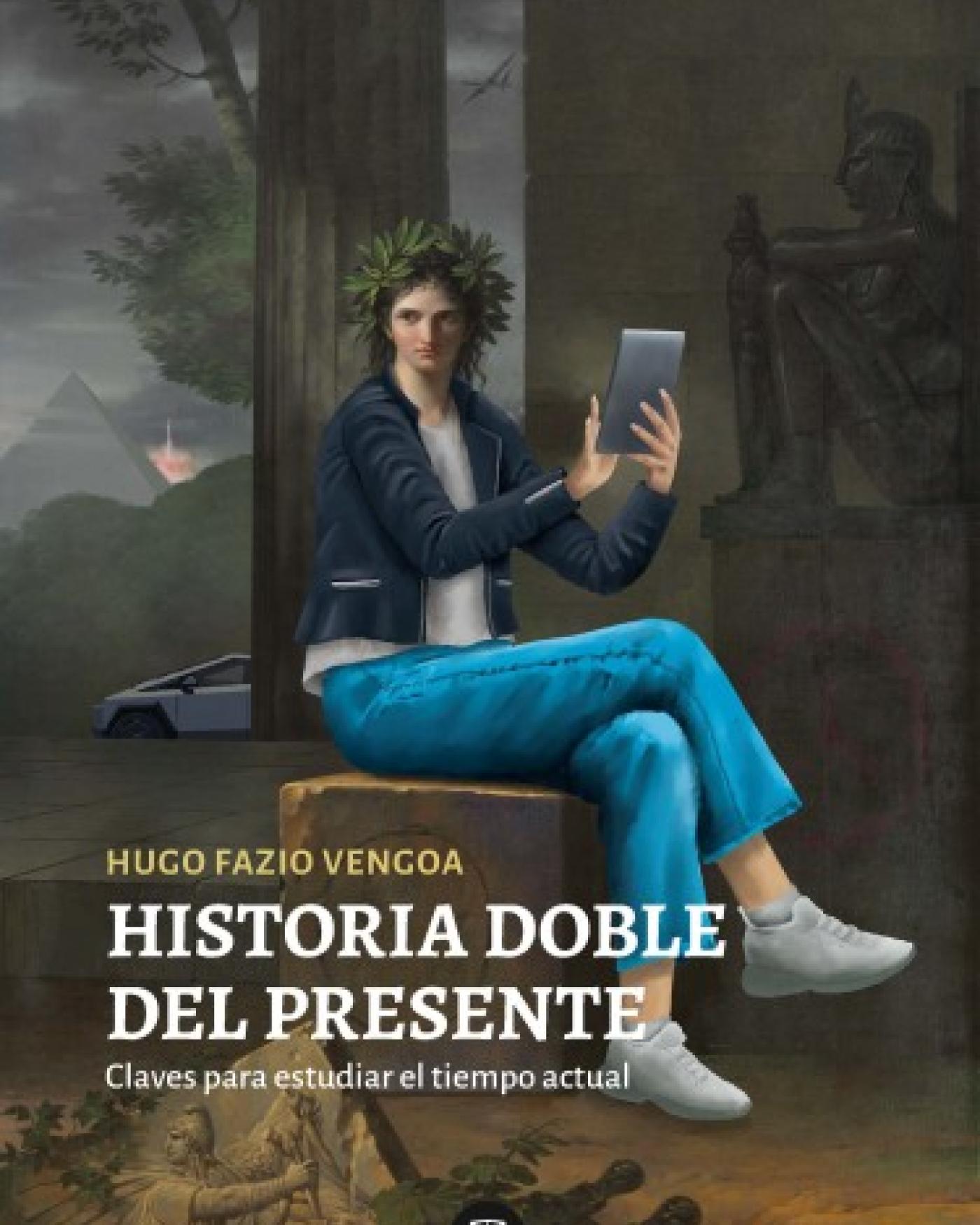 Historia doble del presente